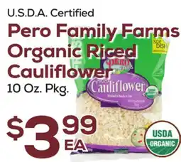 DeCicco & Sons Pero Family Farms Organic Riced Cauliflower offer