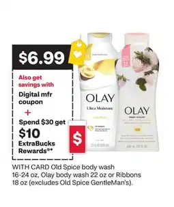 CVS Old Spice body wash 16-24 oz, Olay body wash 22 oz or Ribbons 18 oz offer