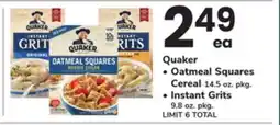 ACME Quaker Oatmeal Squares Cereal 14.5 oz. pkg. Instant Grits 9.8 oz. pkg offer