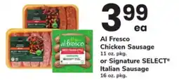 ACME Al Fresco Chicken Sausage 11 oz. pkg. or Signature SELECT Italian Sausage 16 oz. pkg offer