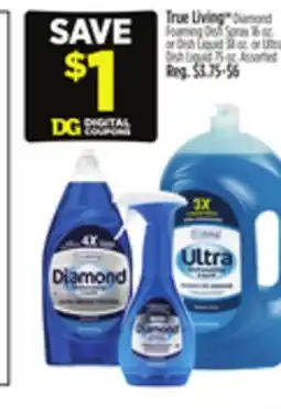 Dollar General Diamond Foaming Dish Spray or Dish Liquid or Ultra Dish Liquid offer