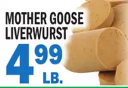 C Town MOTHER GOOSE LIVERWURST offer