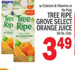 C Town TREE RIPE GROVE SELECT ORANGE JUICE offer