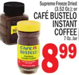 C Town CAFÉ BUSTELO INSTANT COFFEE 7 Oz. Jar offer