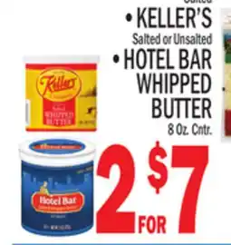 C Town KELLER'S HOTEL BAR WHIPPED BUTTER offer