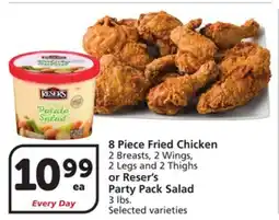 Albertsons 8 Piece Fried Chicken 2 Breasts, 2 Wings, 2 Legs and 2 Thighs or Reser's Party Pack Salad 3 lbs offer