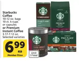 Albertsons Starbucks Coffee 10-12 oz. bags 10 ct. k-cups or capsules or Premium Instant Coffee 3.17-7.12 oz offer