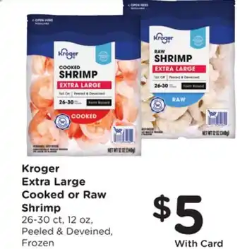 Ralphs Kroger Extra Large Cooked or Raw Shrimp offer