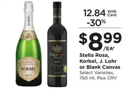 Ralphs Stella Rosa, Korbel, J. Lohr or Blank Canvas offer