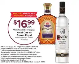 Ralphs Ketel One or Crown Royal offer