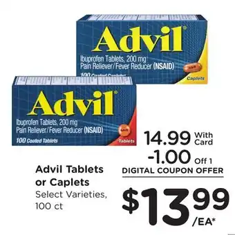 Ralphs Advil Tablets or Caplets offer