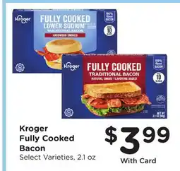 Ralphs Kroger Fully Cooked Bacon offer