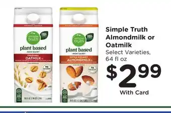 Ralphs Simple Truth Almondmilk or Oatmilk offer