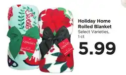 Food 4 Less Holiday Home Rolled Blanket offer