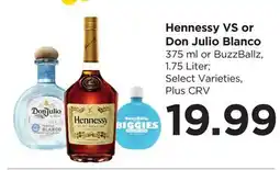 Food 4 Less Hennessy VS or Don Julio Blanco offer