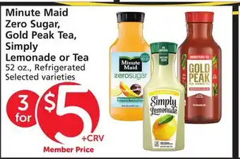 Pavilions Minute Maid Zero Sugar, Gold Peak Tea, Simply Lemonade or Tea offer