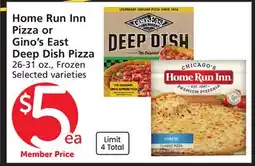 Pavilions Home Run Inn Pizza or Gino's East Deep Dish Pizza offer