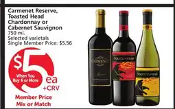 Pavilions Carmenet Reserve, Toasted Head Chardonnay or Cabernet Sauvignon offer