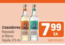 Tony’s Fresh Market Cazadores Reposado or Blanco Tequila offer