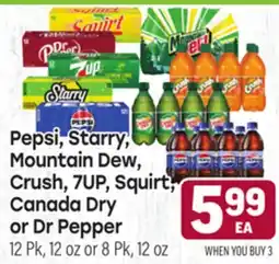 Tony’s Fresh Market Pepsi, Starry, Mountain Dew, Crush, 7UP, Squirt, Canada Dry or Dr Pepper offer