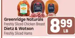 Tony’s Fresh Market Greenridge Naturals Freshly Sliced Chicken Breast Dietz & Watson Freshly Sliced Hams offer