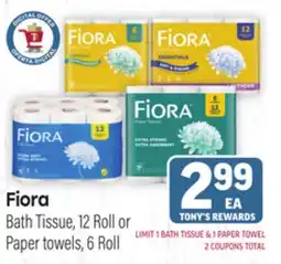 Tony’s Fresh Market Fiora Bath Tissue, 12 Roll or Paper towels, 6 Roll offer