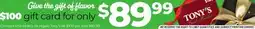 Tony’s Fresh Market $100 Gift Card offer
