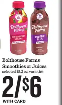 Mariano's Bolthouse Farms Smoothies or Juices offer