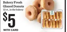 Mariano's Bakery Fresh Glazed Donuts offer