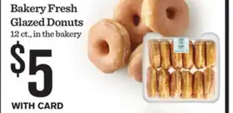 Mariano's Bakery Fresh Glazed Donuts offer