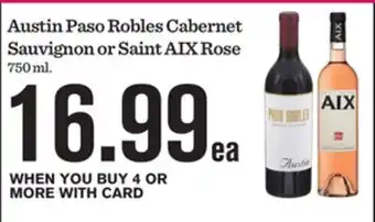 Mariano's Austin Paso Robles Cabernet Sauvignon or Saint AIX Rose offer