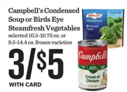 Mariano's Campbell's Condensed Soup or Birds Eye Steamfresh Vegetables offer