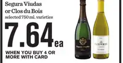 Mariano's Segura Viudas or Clos du Bois offer