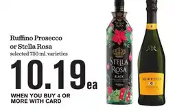 Mariano's Ruffino Prosecco or Stella Rosa offer