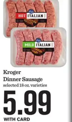 Mariano's Kroger Dinner Sausage offer
