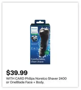 CVS Philips Norelco Shaver 2400 or OneBlade Face + Body offer