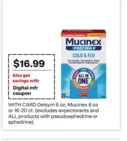 CVS Delsym 6 oz, Mucinex 6 oz or 16-20 ct offer
