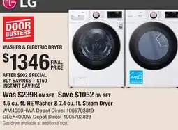 The Home Depot LG WASHER & ELECTRIC DRYER 4.5 cu. ft. HE Washer & 7.4 cu. ft. Steam Dryer offer