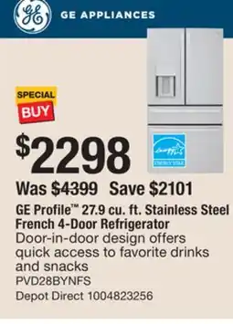 The Home Depot Profile 27.9 cu. ft. Stainless Steel French 4-Door Refrigerator offer