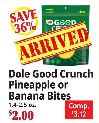 Ocean State Job Lot Dole Good Crunch Pineapple or Banana Bites offer