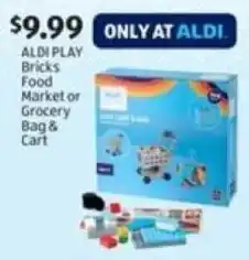 Aldi ALDI PLAY Bricks Food Market or Grocery Bag & Cart offer