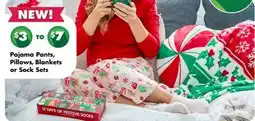 Dollar Tree Pajama Pants, Pillows, Blankets or Sock Sets offer