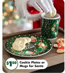 Dollar Tree Cookie Plates or Mugs for Santa offer