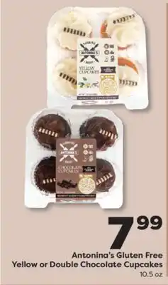 Weis Markets Antonina's Gluten Free Yellow or Double Chocolate Cupcakes offer