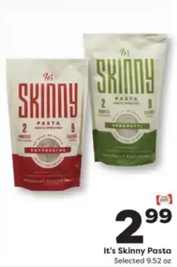 Weis Markets It's Skinny Pasta offer