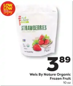 Weis Markets Weis By Nature Organic Frozen Fruit offer