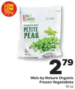 Weis Markets Weis by Nature Organic Frozen Vegetables offer
