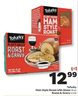 Weis Markets Tofurky Ham Style Roast with Glaze 19 oz Roast & Gravy 2.5 lb offer