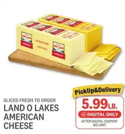 Kings Food Markets LAND O LAKES AMERICAN CHEESE offer