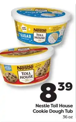 Weis Markets Nestle Toll House Cookie Dough Tub offer